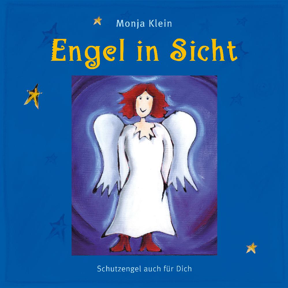 Buch “Engel in Sicht“ Buch “Engel in Sicht“